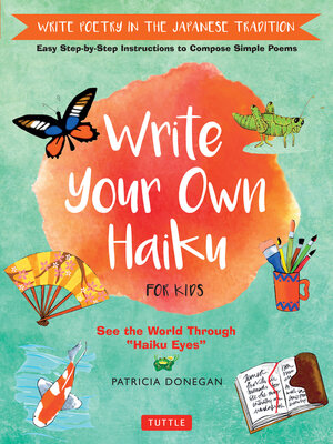 Write Your Own Haiku for Kids - ebook